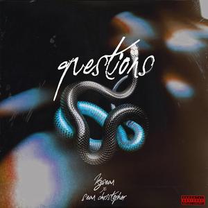 Questions (feat. Sean Christopher)