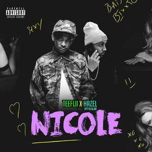 Nicole (feat. Teeflii)