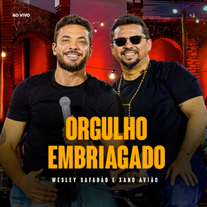 Orgulho Embriagado (Ao Vivo)
