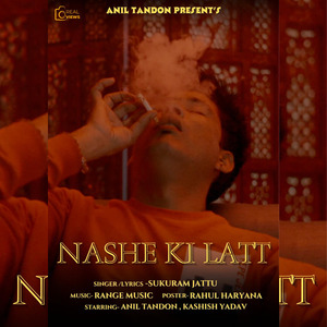 Nashe Ki Latt