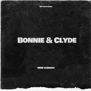 Bonnie & Clyde