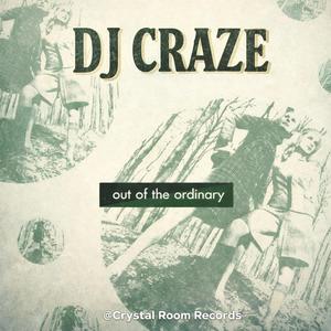 Out Of The Ordinary (CrazEmiX)