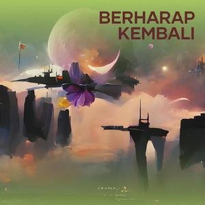 Berharap Kembali
