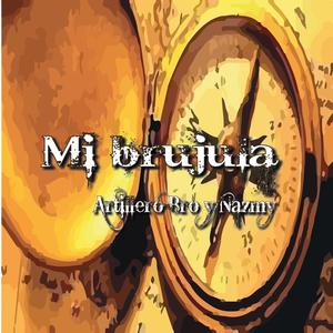 Mi brujula (feat. nazmy)