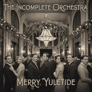 Merry Yuletide (Vee Zero Paper Tube Muzak)