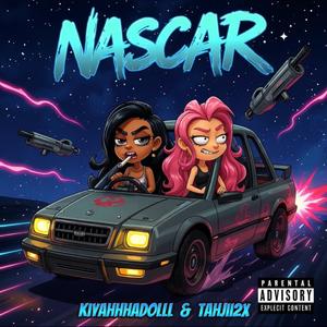 Nascar (feat. Tahjii2x)