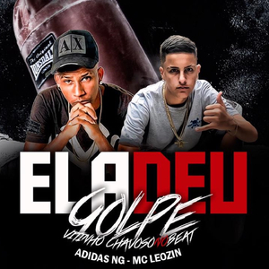 Ela Deu Golpe (feat. Mc Leozin) (Brega Funk)