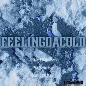 FEELINGDACOLD