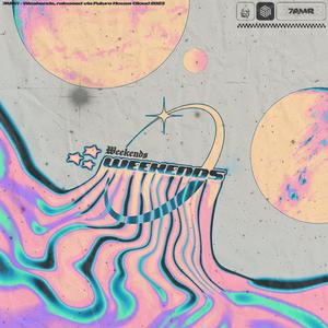 Weekends (Extended Mix)