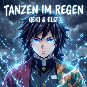 Tanzen im Regen (Giyu) (feat. ELIZ)