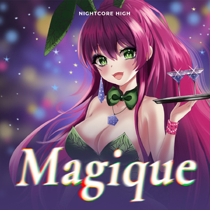Magique (Sped Up)