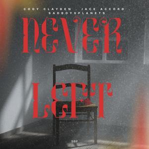 Never Left