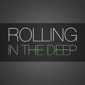 Rolling In The Deep