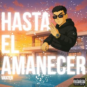 Hasta El Amanecer