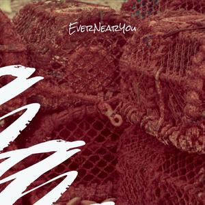 EverNearYou
