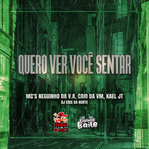 Quero Ver Você Sentar