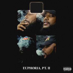 Euphoria, Pt. II