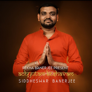 Achyutam Keshavam (Acoustic Version)