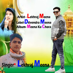 Meena Ka Chora Manish Meena Shadi Song Lekhraj Meena