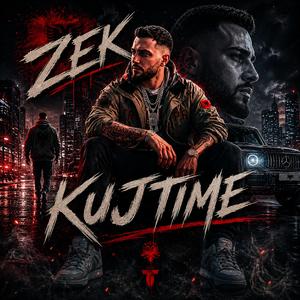ZEK & JAY | KUJTIME