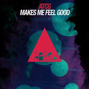 Makes Me Feel Good (Original Mix)