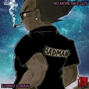 No More Nice Guy (feat. JuiceBeatz)
