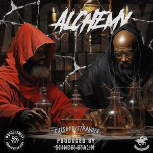 ALCHEMY (feat. DJ Stranger)