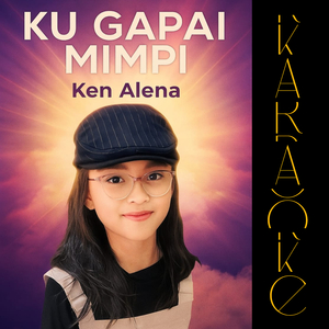 Kugapai Mimpi (Karaoke)