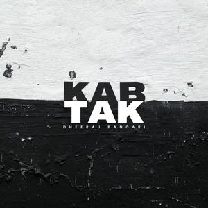 Kab Tak