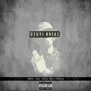 Uzuyi Bheke