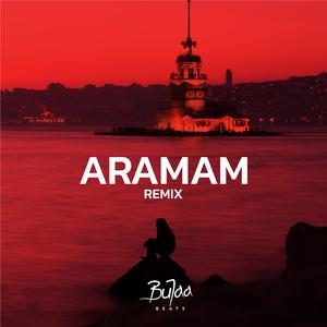 ARAMAN (Remix)