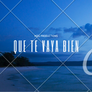 Que Te Vaya Bien