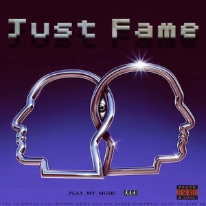 Just fame （prod by 金桔0RANG3）
