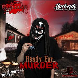 Ready For Murder (Ready For Murder - Dezlooca)