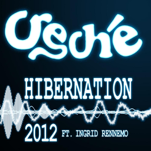 Hibernation 2012 (Feat. Ingrid Rennemo)