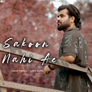 Sakoon Nahi Ae