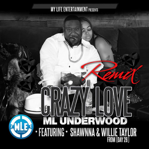 Crazy Love (Remix)