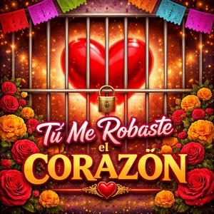 ROBADO (Ladrón de Corazones)