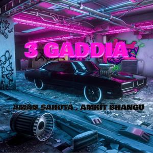 3 GADDIA (feat. AMAN SAHOTA)