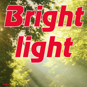 Bright Light