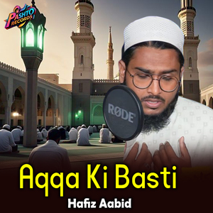 Aqqa Ki Basti