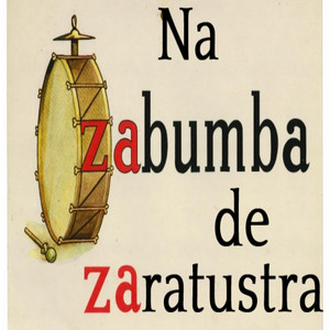 Na Zabumba de Zaratustra