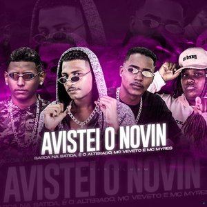 Avistei o Novin (feat. MC Myres)