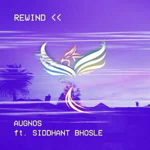 Rewind (feat. Siddhant Bhosle)