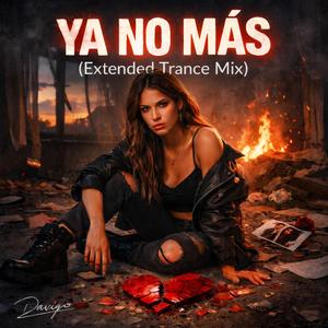 ya no más