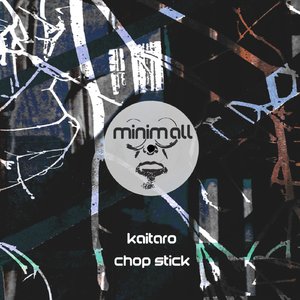 Chop Stick (Mikhail Kobzar Remix)