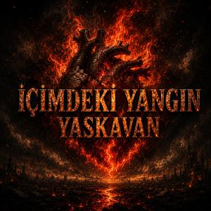 İÇİMDEKİ YANGIN