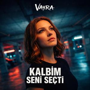 Kalbim Seni Seçti