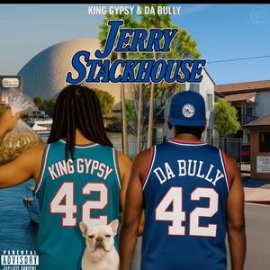 Jerry Stackhouse (feat. DA Bully)