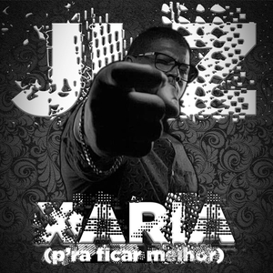 Xaria (P'ra Ficar Melhor)